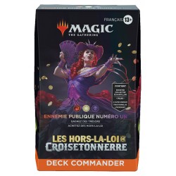 Les hors-la-loi de Croisetonnerre - Commander Deck 4 - Ennemie publique numéro un (FR)