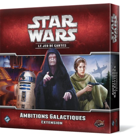 Star Wars LCG Extension 5 Ambitions Galactiques